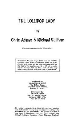 Chris Adams_Michael Sullivan: The Lollipop Lady