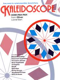 Lionel Bart: Kaleidoscope: Oom-Pah-Pah (Oliver)