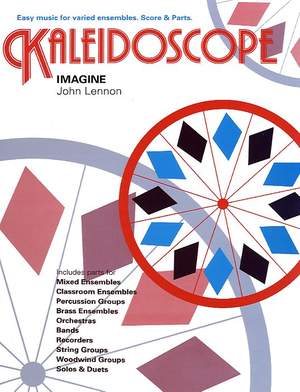 John Lennon: Kaleidoscope: Imagine