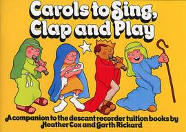 Carols To Sing, Clap And Play