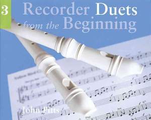 John Pitts: Recorder Duets From The Beginning: Book 3