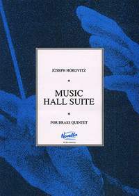 Joseph Horovitz: Music Hall Suite