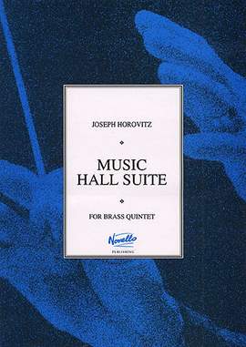 Joseph Horovitz: Music Hall Suite