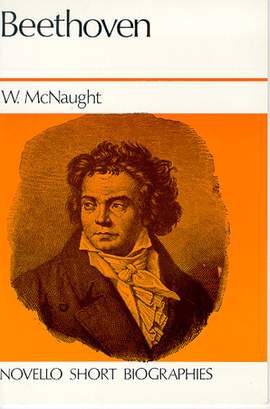 Ludwig van Beethoven: Novello Short Biography