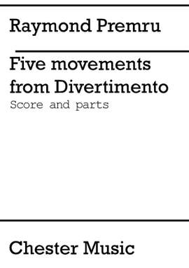 Raymond Premru: Five Movements From Divertimento