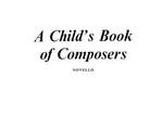 A Child's Book Of Composers Product Image