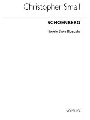 Arnold Schönberg: Novello Short Biography