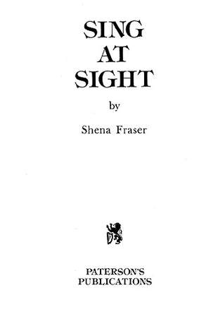 Shena Fraser: Sing At Sight