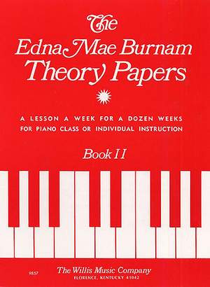 Edna-Mae Burnam: Theory Papers Book 2