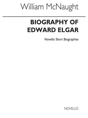 Edward Elgar: Elgar: Novello Short Biography