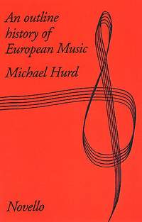 Hurd: An Outline History Of European Music