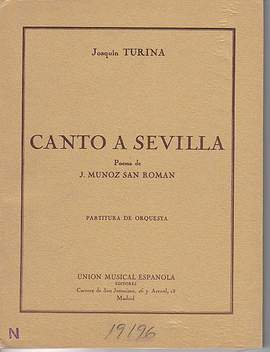Joaquín Turina: Canto A Sevilla