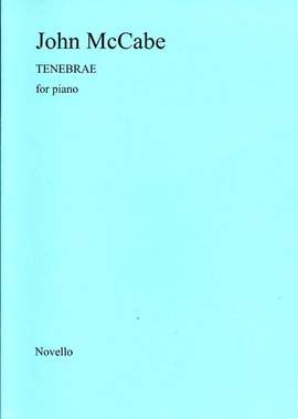 John McCabe: Tenebrae For Piano