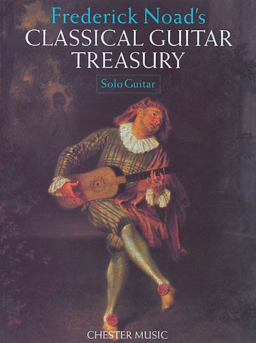 Frederick Noad's Classical Guitar Treasury