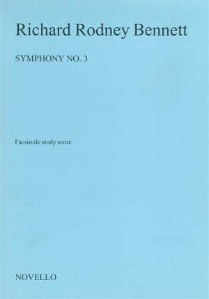 Richard Rodney Bennett: Symphony No. 3