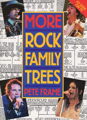 Pete Frame: More Rock Family Trees