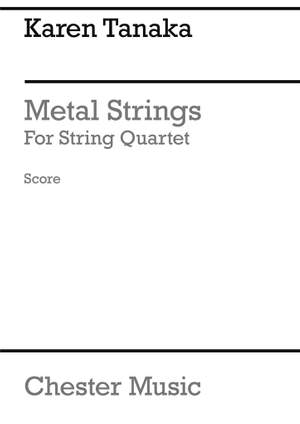 Karen Tanaka: Metal Strings