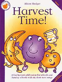 Alison Hedger: Harvest Time!