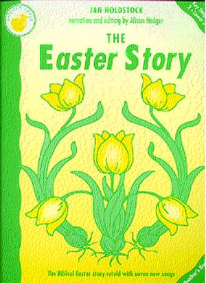 Jan Holdstock: The Easter Story