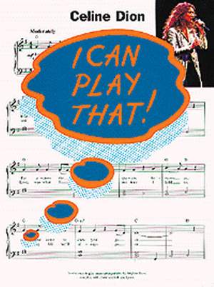 I Can Play That Celine Dion Presto Sheet Music