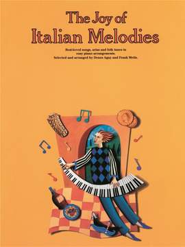 Denis Agay: The Joy Of Italian Melodies