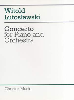 Witold Lutoslawski: Concerto For Piano And Orchestra