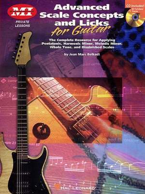 Jean Marc Belkadi: Advanced Scale Concepts And Licks For Guitar