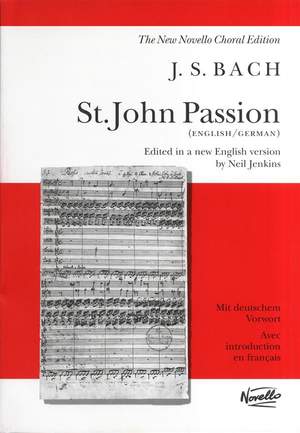 Johann Sebastian Bach: St. John Passion