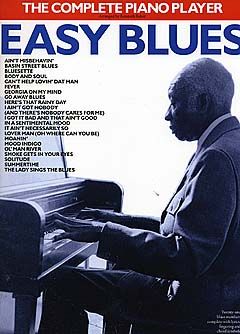 Kenneth Baker: The Complete Piano Player: Easy Blues