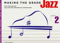 Making The Grade: Jazz Grade Two