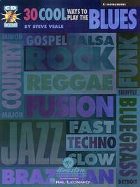 Steve Veale: 30 Cool Ways to Play the Blues