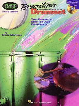 Maria Martinez: Brazilian Coordination for Drumset