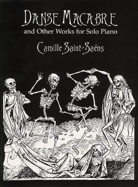 Danse Macabre And Other Works For Solo Piano