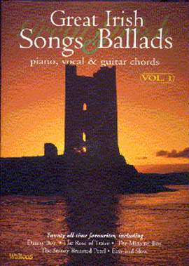 Great Irish Songs And Ballads Volume 1
