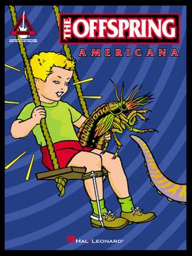 The Offspring: Americana  - Guitar Recorded Versions