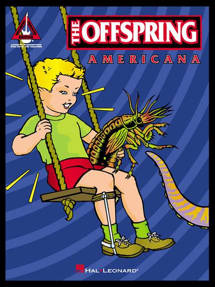 The Offspring: Americana  - Guitar Recorded Versions