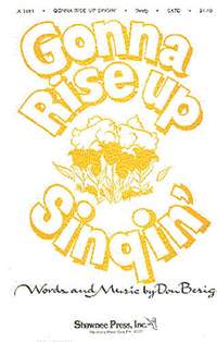 Don Besig: Gonna Rise Up Singin' (SATB)