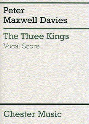 Peter Maxwell Davies: The Three Kings
