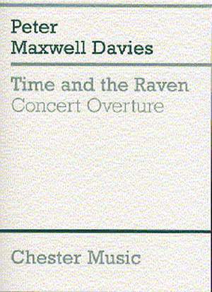 Peter Maxwell Davies: Time And The Raven Concert Overture