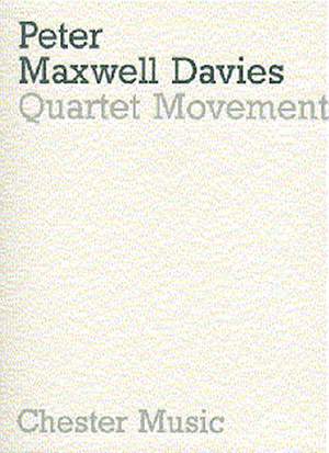 Peter Maxwell Davies: Quartet Movement