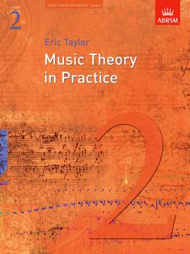 Taylor, Eric: Music Theory in Practice, Grade 2