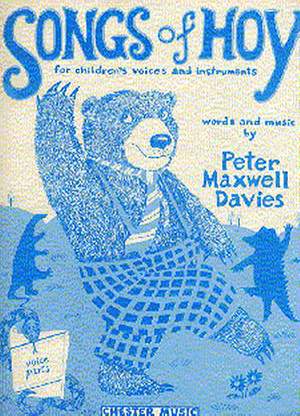 Peter Maxwell Davies: Songs Of Hoy Voice Parts