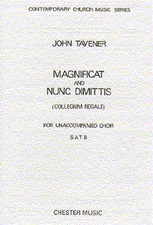 John Tavener: Magnificat And Nunc Dimittis (Collegium Regale)