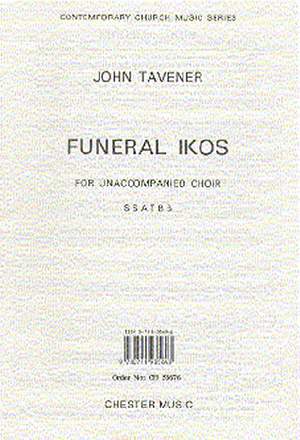John Tavener: Funeral Ikos