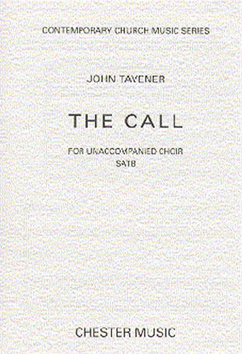 John Tavener: The Call