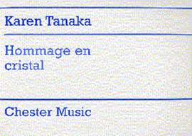 Karen Tanaka: Hommage En Cristal