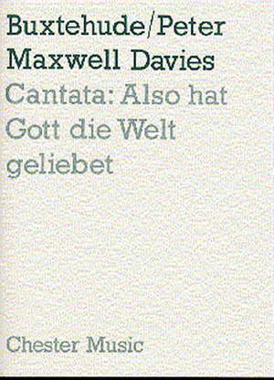 Peter Maxwell Davies: Cantata - Also Hat Gott Die Welt Geliebet
