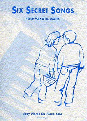 Peter Maxwell Davies: 6 Secret Songs