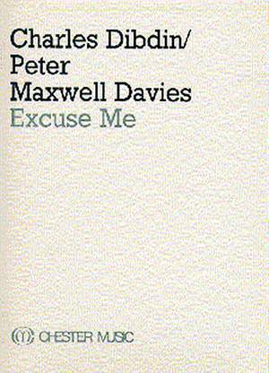 Peter Maxwell Davies: Excuse Me