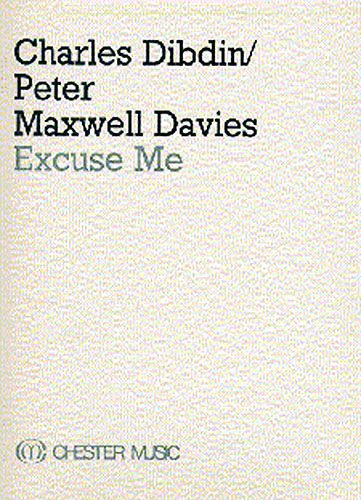 Peter Maxwell Davies: Excuse Me
